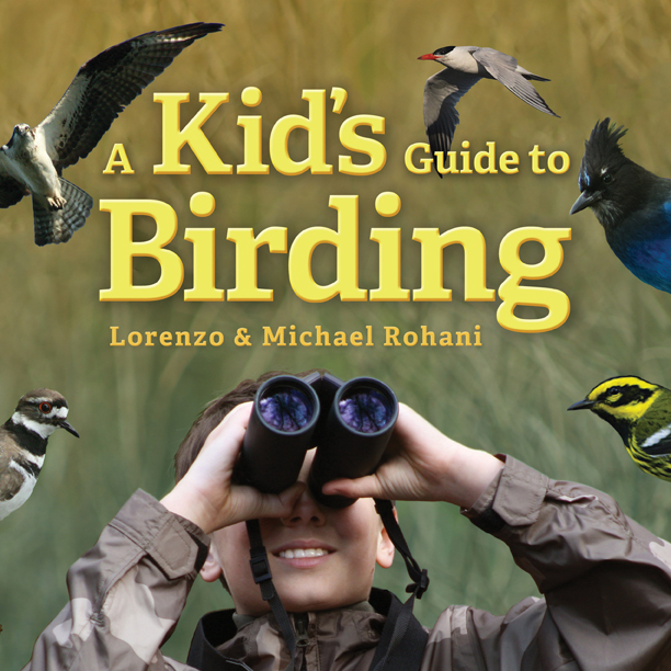 Book Review and Interview: A Kid’s Guide to Birding