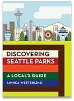 Book Review: Discovering Seattle’s Parks